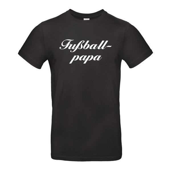 Fußball - Papa - Sprüche  - Shirt