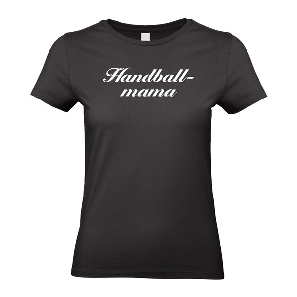 Handball - Mama - Sprüche  - Shirt